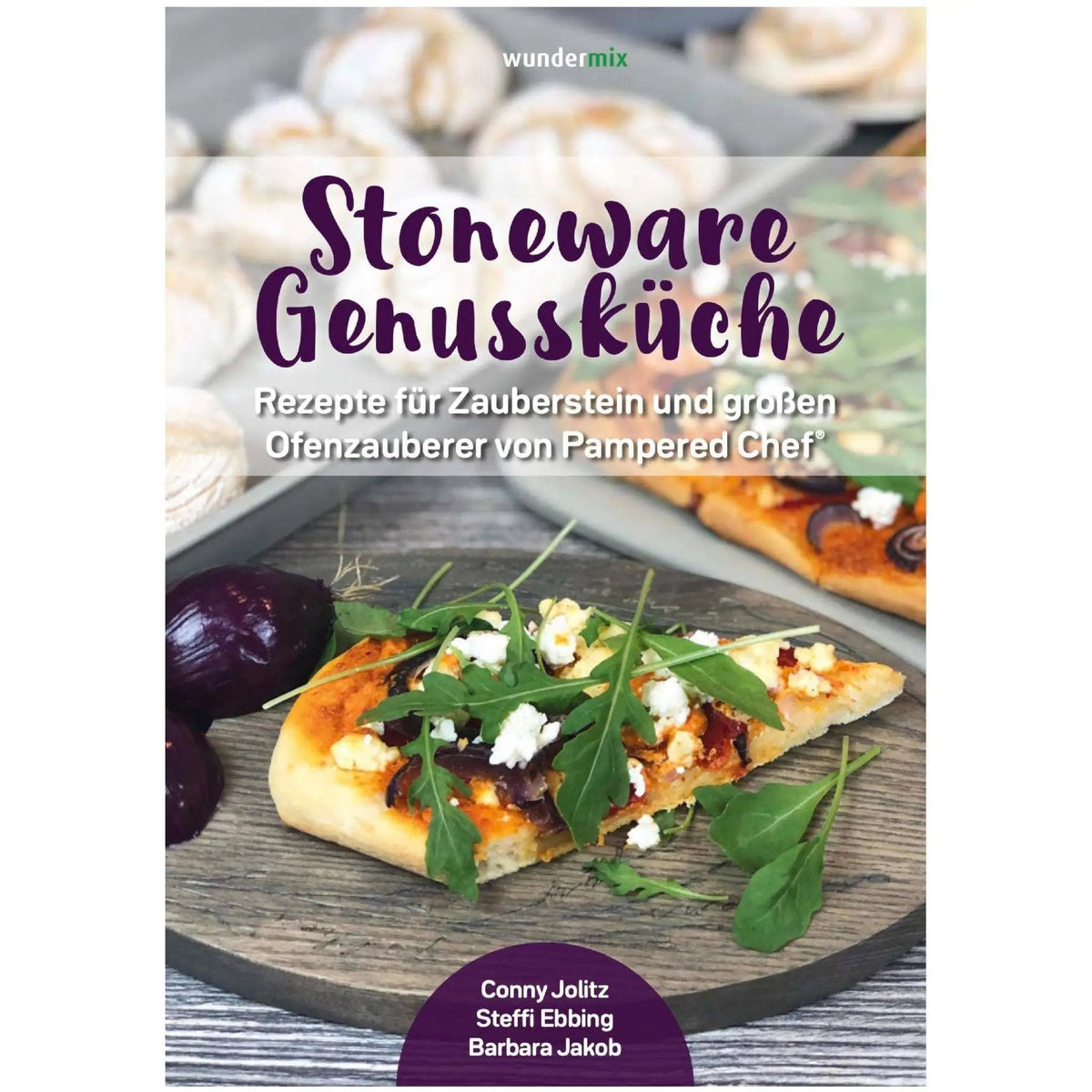 Stoneware Genussküche | Band 1 | Rezepte für den Zauberstein und großen Ofenzauberer - Wundermix GmbH