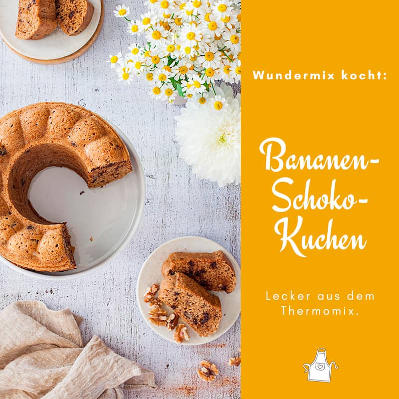 Backen im Varoma: Bananen-Schoko-Kuchen aus dem Thermomix-Varoma - Wundermix GmbH