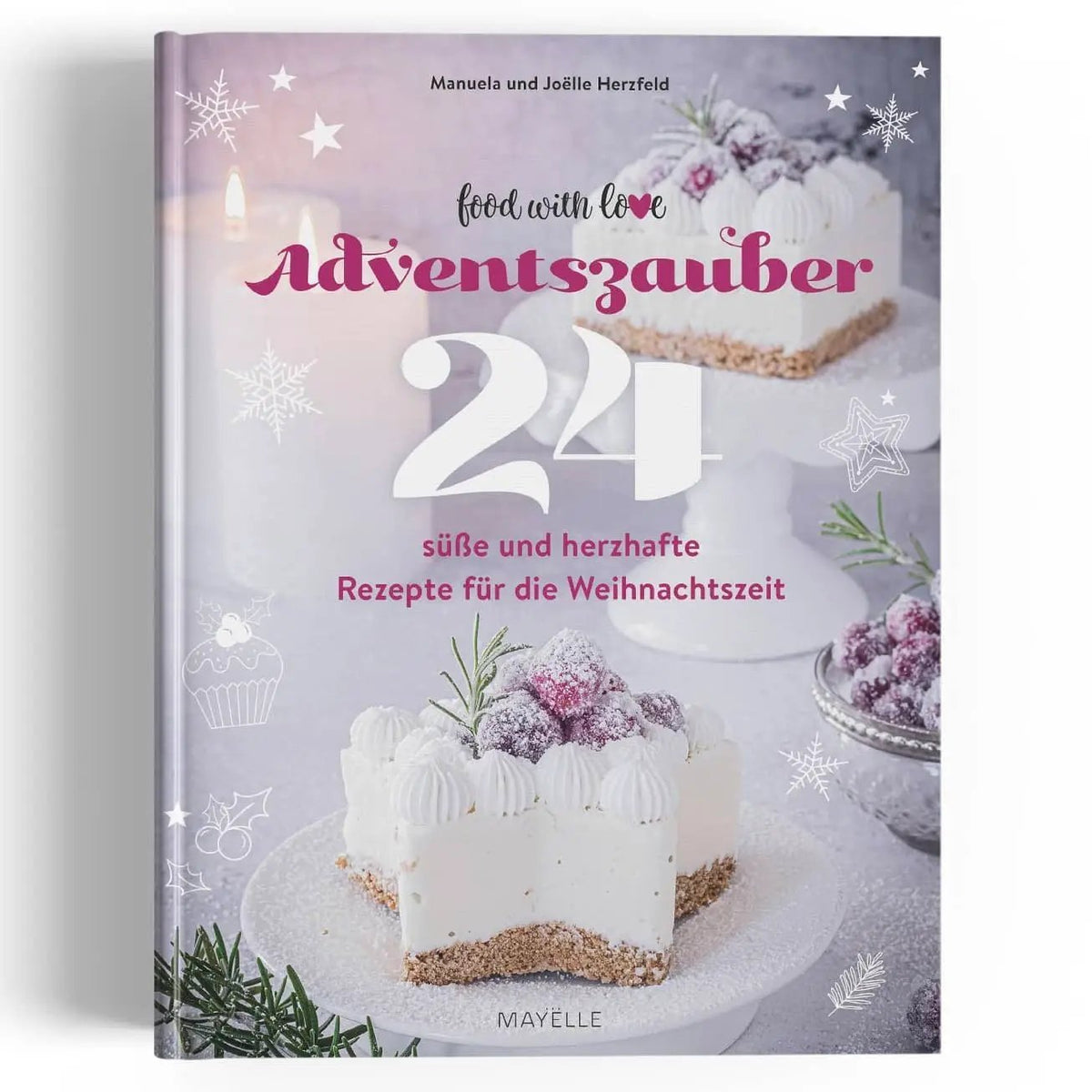 Adventszauber: 24 süße und herzhafte Rezepte für die Weihnachtszeit - Thermomix - Ausführung - Wundermix GmbH
